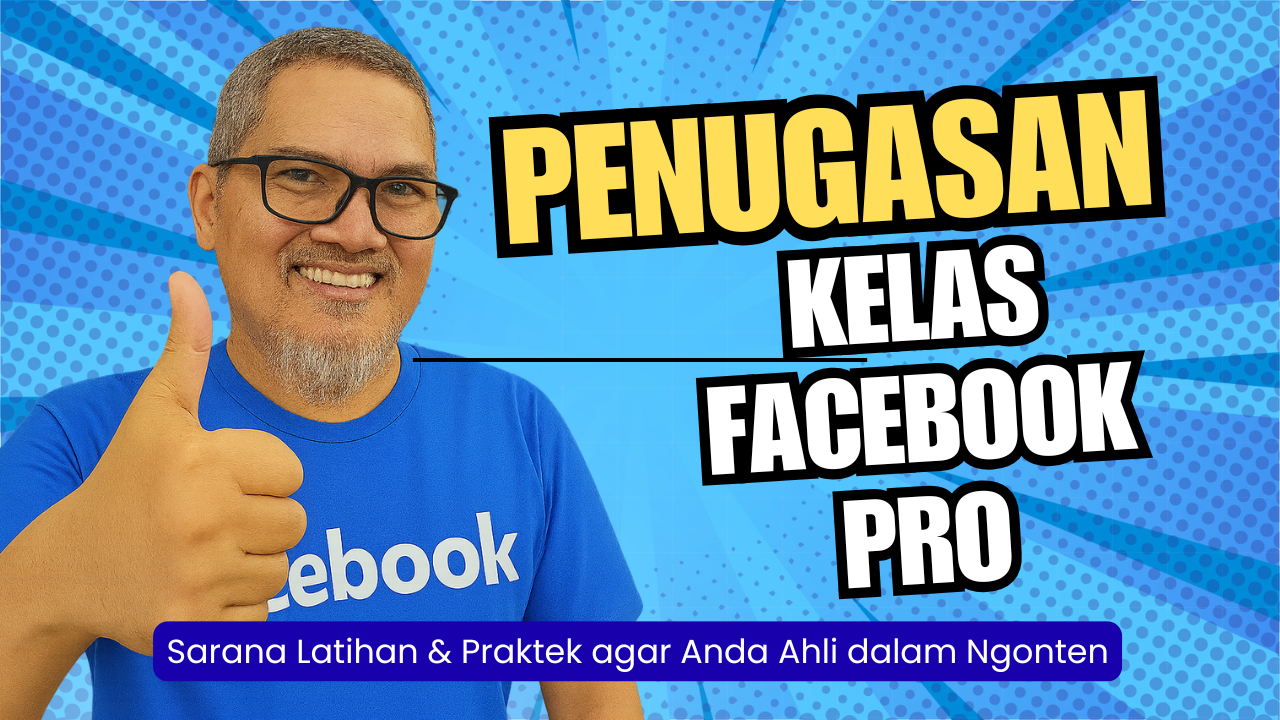 Penugasan | Kelas Facebook Pro