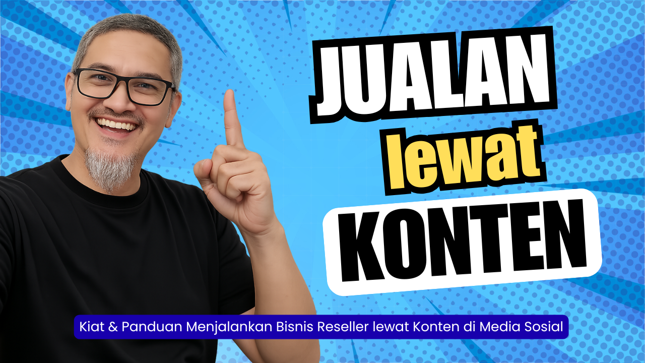 Jualan lewat Konten